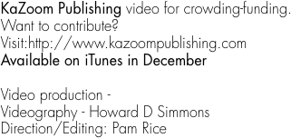 KaZoom Publishing video for crowding-funding.